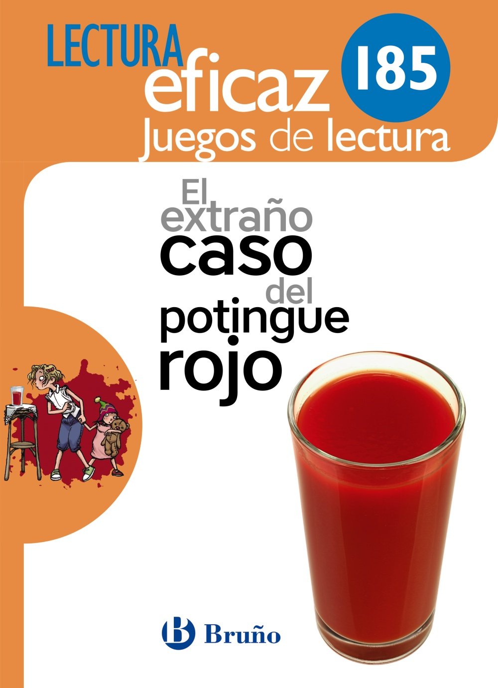 El extraño caso del potingue rojo Juego de Lectura: 185 : Equipo